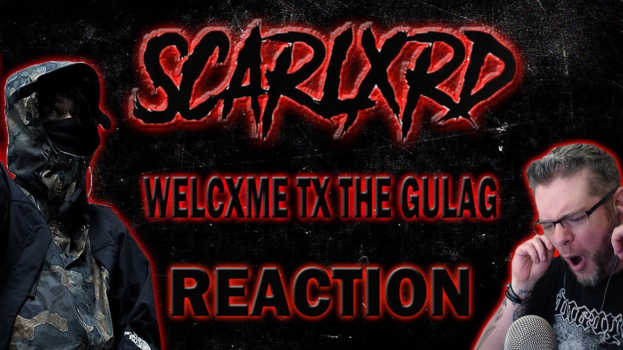 MetalHead REACTION to SCARLXRD - WELCXME TX THE GULAG
