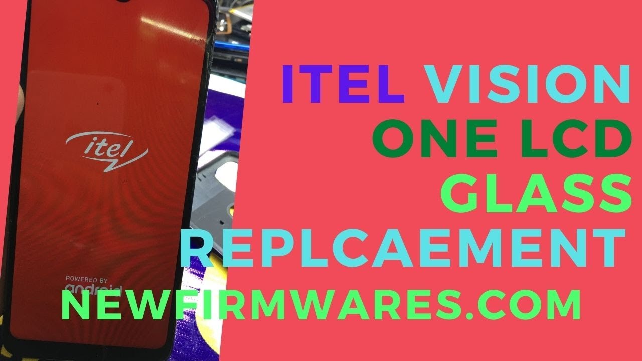 itel Vision One LCD Glass Replcaement Itel vision 1