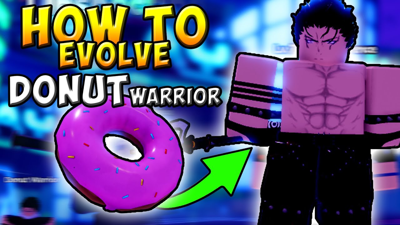 HOW TO EVOLVE DONUT WARRIOR (MASTER) IN ANIME DEFENDERS