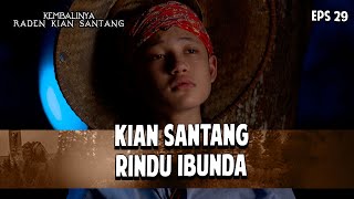 Download Lagu Kian Santang Rindu Ibundanya | KEMBALINYA RADEN KIAN SANTANG | EPS.29 | PART (4/4) MP3 Download Lagu Kian Santang Rindu Ibundanya | KEMBALINYA RADEN KIAN SANTANG | EPS.29 | PART (4/4) MP3