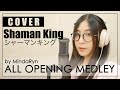 Shaman King - Oversoul + Northern lights Medley (Cover by MindaRyn)