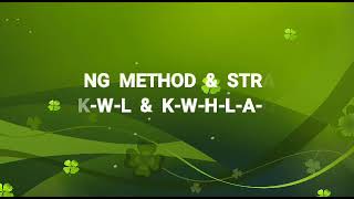 K-W-L CHART  & K-W-H-L-A-Q CHART --TEACHING METHOD & STRATEGY