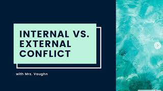 Internal vs  External Conflict