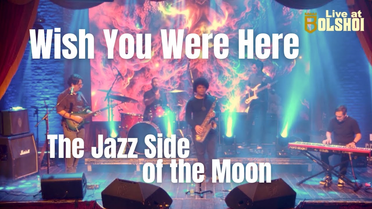 The Jazz Side of the Moon - Wish You Were Here