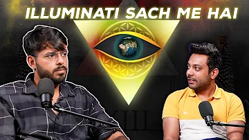 Kya Hai Illuminati Ka Sach ? Ft. @FING. | RealTalk Clips