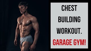 GARAGE GYM CHEST BUILDING WORKOUT / Using barbell, dumbbells & half rack