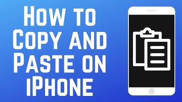 How to Copy and Paste Text on iPhone