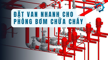 Bố trí Valve siêu tốc cho phòng bơm chữa cháy với Addin Dirit