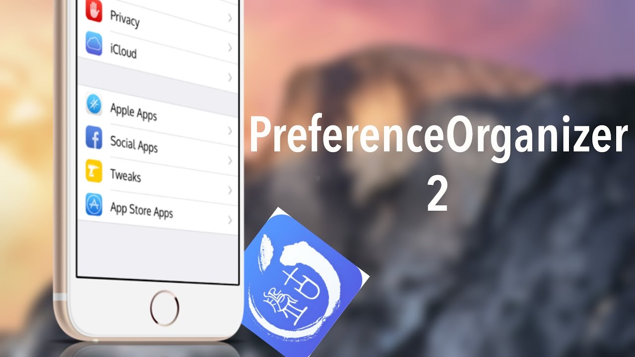 (IOS8) PreferenceOrganizer 2 FREE • Jailbreak Tweak