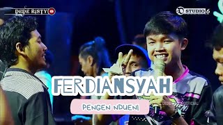 PENGEN NDUENI Voc FERDIANSYAH I LIVE MUSIC 