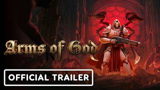 Arms of God - Official Early Access Launch Trailer