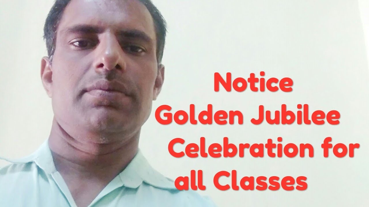 Notice Golden Jubilee Celebration explained by Manjit Singh YouTube