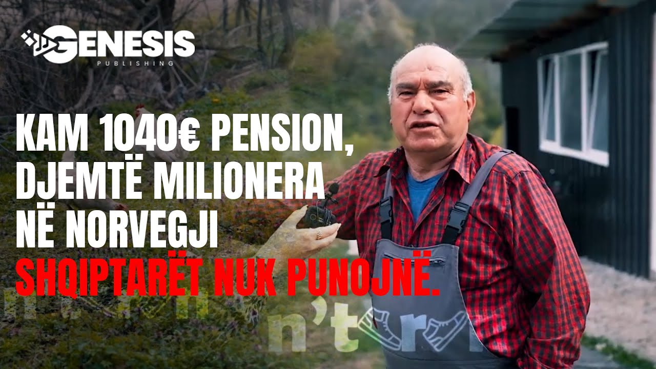 Kam 1040€ Pension, Djemtë Milionera në Norvegji Shqiptarët nuk punojnë  Një Ditë në Fshatin Karaxhë.