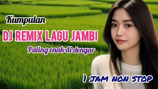 DJ REMIX COLLECTION OF THE MOST BEAUTIFUL JAMBI SONGS TO LISTEN TO 2026