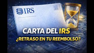 ¿Recibiste una Carta del IRS? Esto Significa Cada Aviso en 2026
