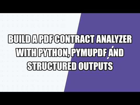 Build a PDF Contract Analyzer with Python, PyMuPDF and Structured Outputs