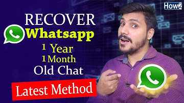 How to Recover Old Whatsapp Deleted Messages | Restore Whatsapp Chat without Backup
