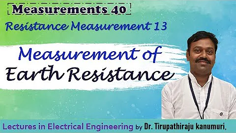 ME40 Measurement of  Earth Resistance