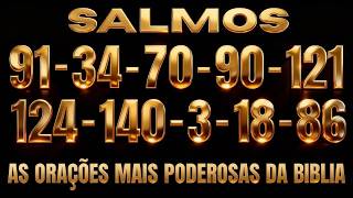 VEJA AS ORAÇÕES DOS SALMOS MAIS PODEROSOS DA BÍBLIA 91, 34, 70, 90, 121, 124, 140, 3, 18 E 86|2 Hora