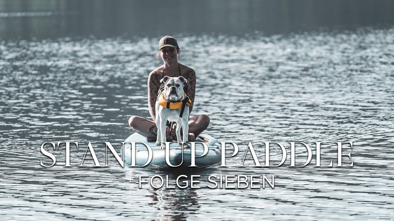 FOLGE 7 // STAND UP PADDLE IN NORWEGEN
