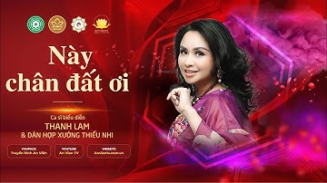 Này chân đất ơi - Thanh Lam & dàn hợp xướng thiếu nhi | Liveshow Sống mạnh mẽ và Hạnh phúc