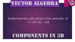 5.4 | Vectors | Algebra of Vectors - Coordinates Of Vectors in 3D - Prob 4