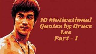 10 Quotes by great Philosopher and Kung Fu Fighter Bruce Lee
