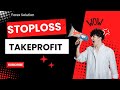 How to Set Take Profit and Stop Loss Like a Pro!
