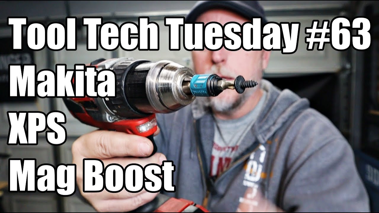 🔧Tool Tech Tuesday #63 | Makita XPS Mag Boost - YouTube