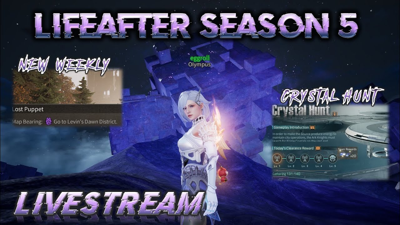 Lifeafter | Season 5 Update | Livestream | Crystal Hunt + New Weekly!?