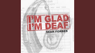 Details I'm Glad I'm Deaf News