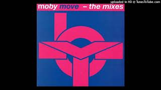 Moby - Move (You Make Me Feel So Good) (Original Mix)