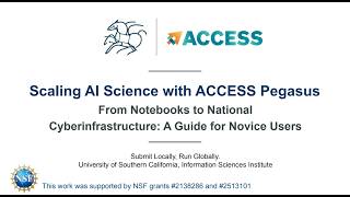 Scaling Al Science with ACCESS Pegasus