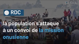 RDC : la population s'attaque à un convoi de la mission onusienne