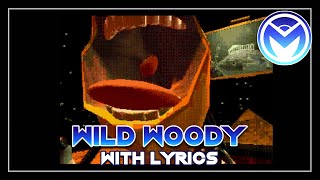 Wild Woody Treasure Caves With Lyrics
