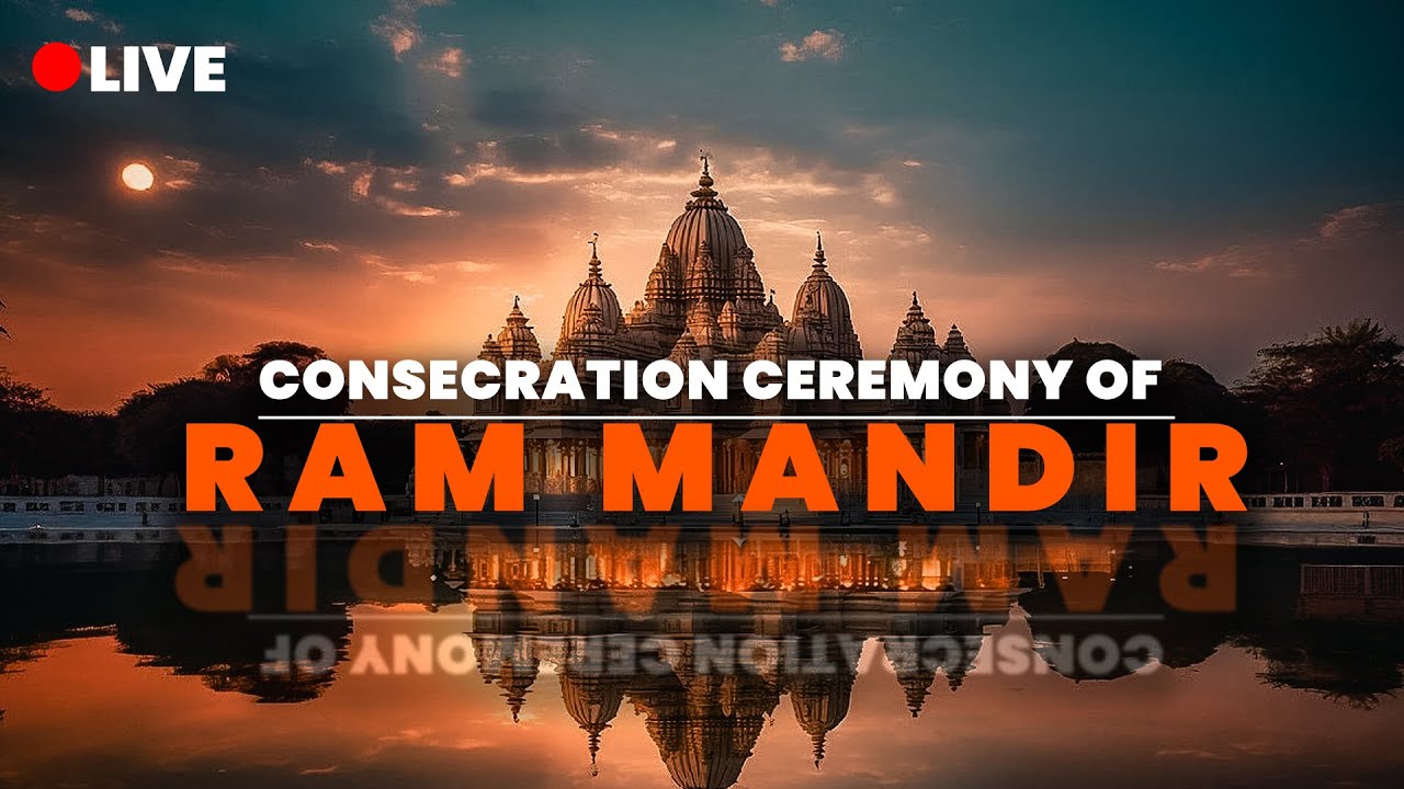 LIVE - Consecration Ceremony of Ram Mandir | Ayodhya Dham | 22nd ...