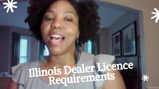 Illinois Auto Dealer License Requirements