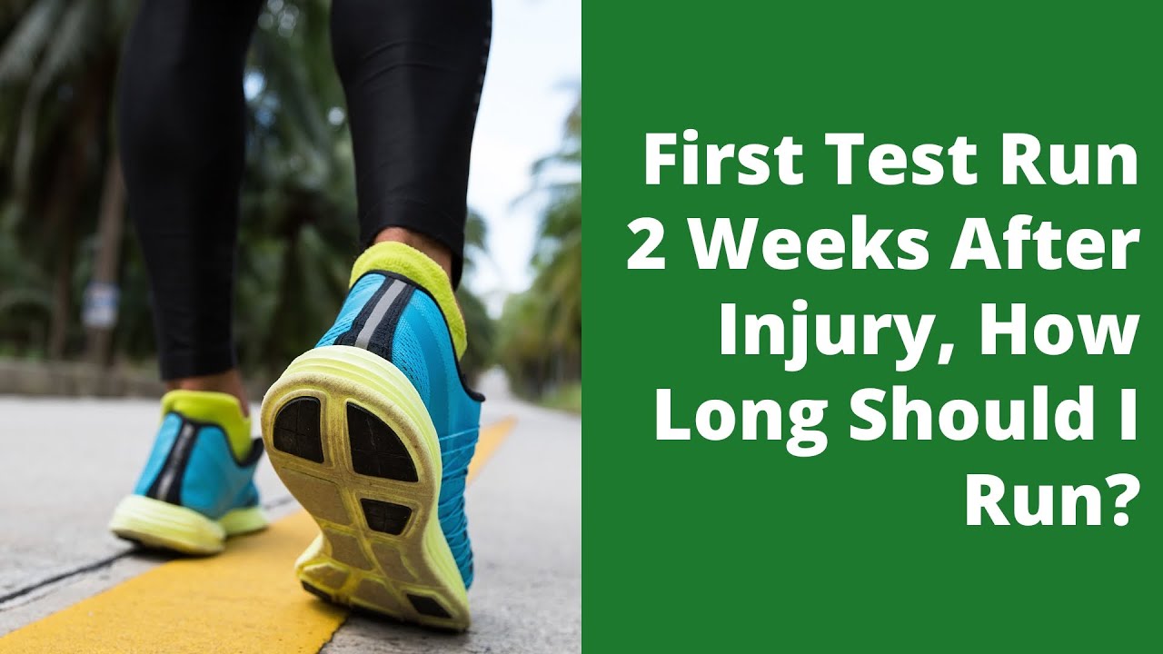 First Live Test Run First Test Run 2 Weeks After Injury, How Long Should I Run? - YouTube