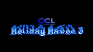 CCL Holiday Havoc 3 (1/3)