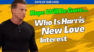 DOOL: Harris Michaels' Future Love Interest on Days of Our Lives #Days