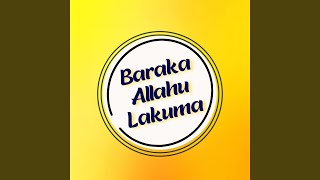 Download Lagu Baraka Allahu Lakuma