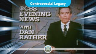 Dan Rather: A Controversial Legacy in Modern Journalism