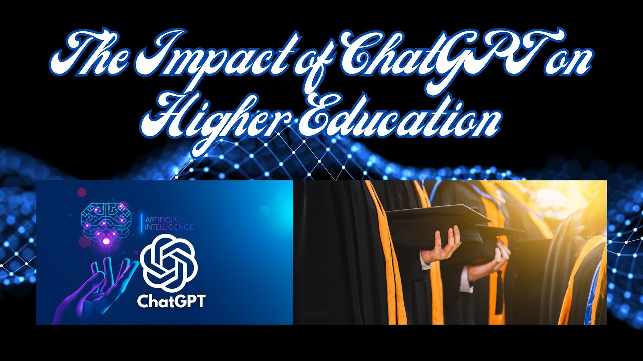 The impact of ChatGPT on higher education - YouTube
