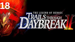 The Legend of Heroes Trails Through Daybreak 2-Part 18 February 27 Edith Tyrell & Centre March