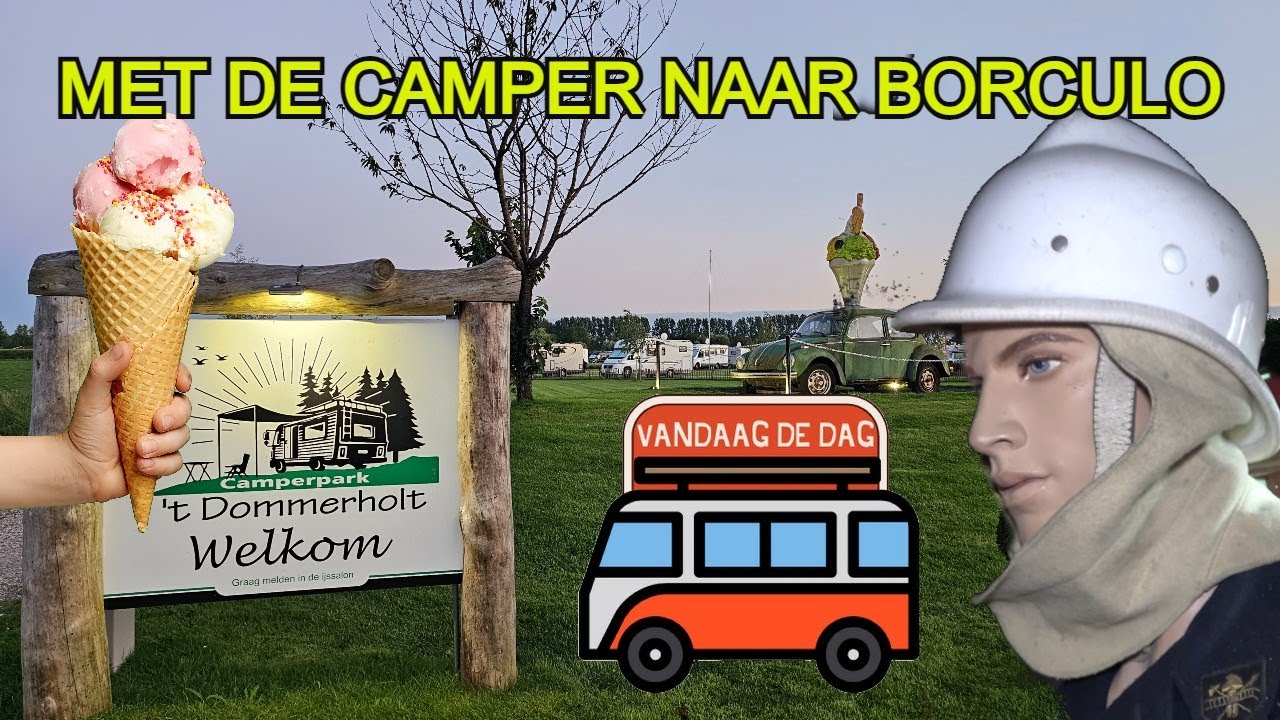 Met de camper naar BORCULO | wat doen al die BRANDWEERWAGENS hier?