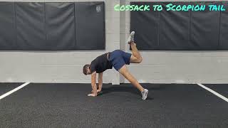 Ground Movement - Combo: Cossack to Scorpion Tail