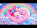 موسيقى البيانو المريحة مع My Melody استمع لمدة 3 دقائق لتغفو سريع ا نوم عميق 