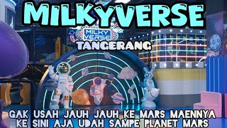 VIRAL PLAYGROUND ‼️MILKYVERSE TANGERANG || PLAYGROUND FOR CHILDREN AND ADULTS WITH AN OUTER SPACE...