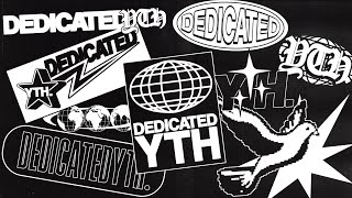 DEDICATEDYTH | 7PM PST