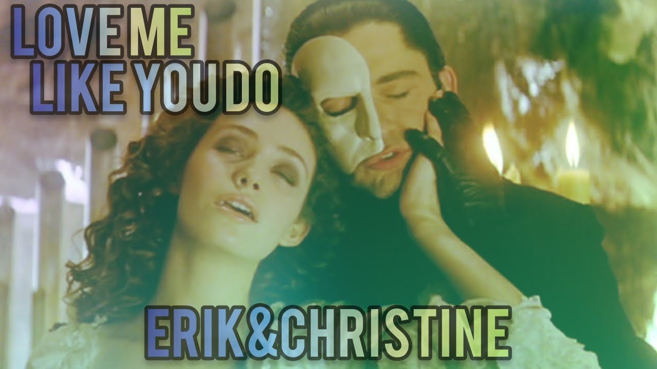 Erik&Christine: "La-la-la Love Me Like You Do"
